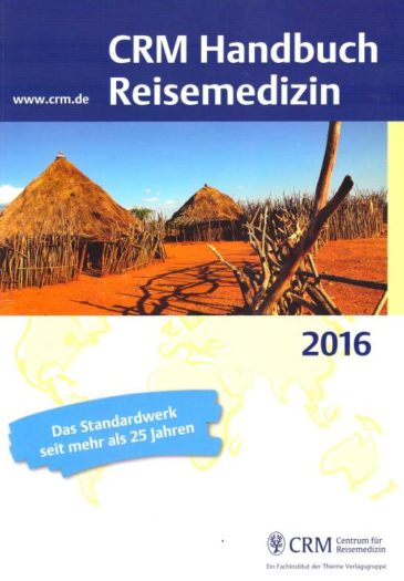 CRM Handbuch Reisemedizin 2016